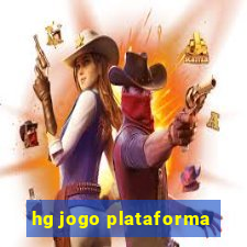 hg jogo plataforma